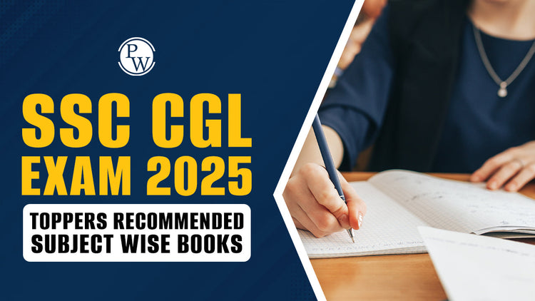 SSC CGL Exam 2025: Toppers Recommended Subject-Wise Books