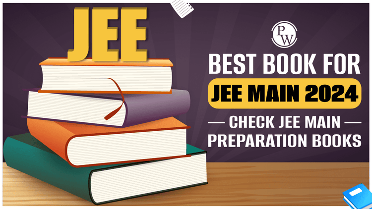 Books for JEE Main 2024