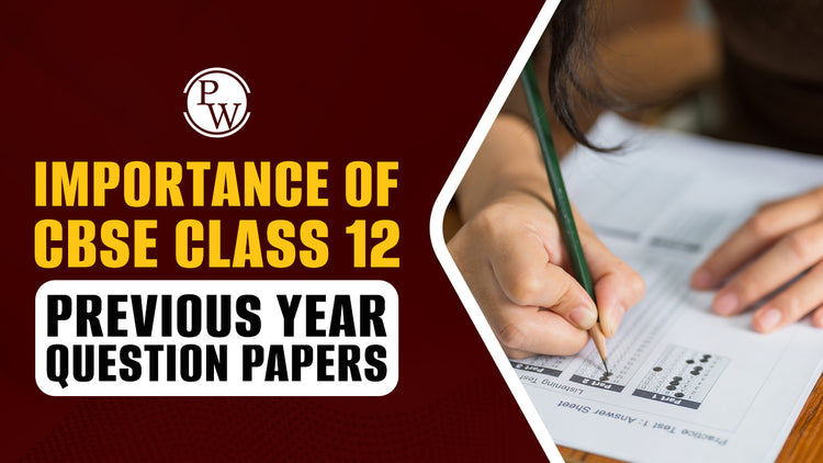 CBSE Class 12 Previous Year Question Papers