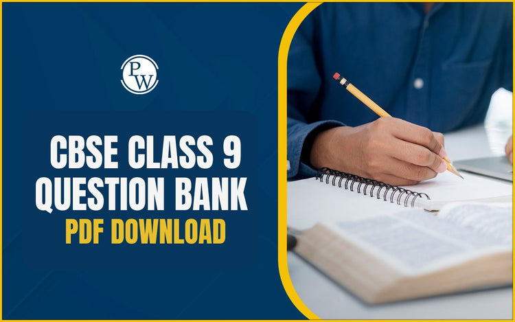 CBSE Class 9 Question Bank PDF Download