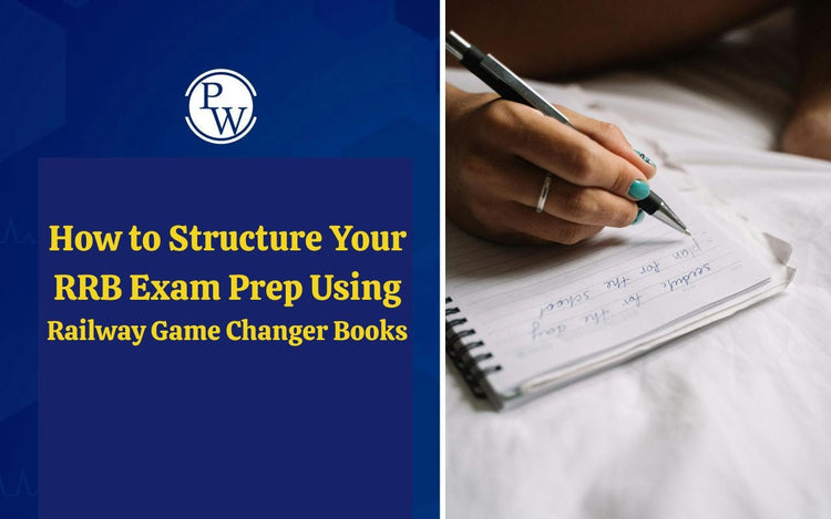How to Structure Your RRB Exam Prep Using  Railway Game Changer Books