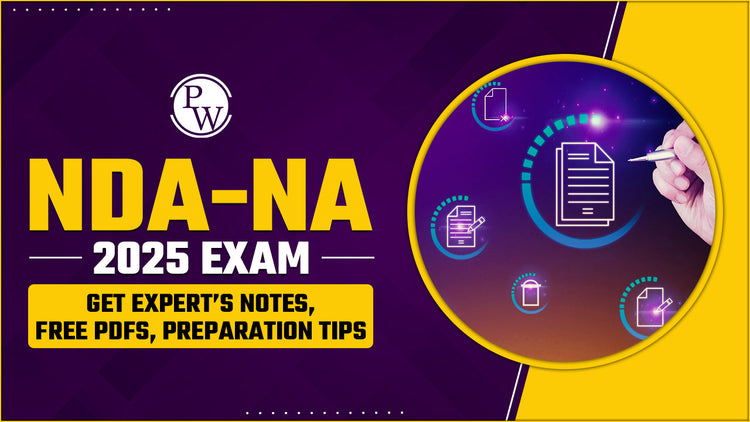 NDA-NA 2025 Exam with Notes, NDA Books PDFs, Preparation Tips