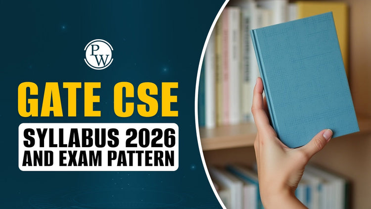 GATE CSE Syllabus 2026 and Exam Pattern