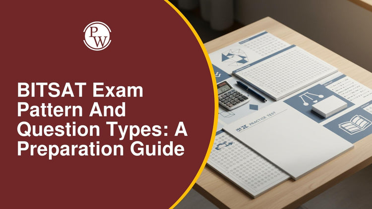 BITSAT Exam Pattern