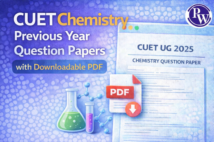 CUET Chemistry Previous Year Question Papers with Downloaded PDF