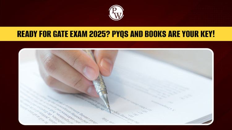 Ready for GATE Exam 2025? PYQs and Books Are Your Key!