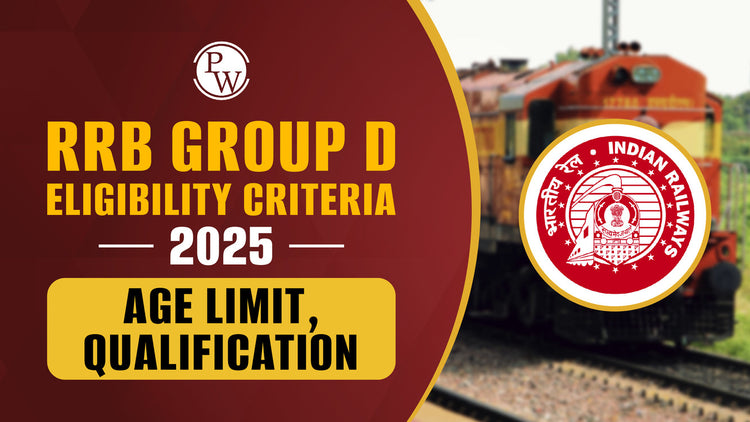 RRB Group D Eligibility Criteria 2025, Age Limit, Qualification