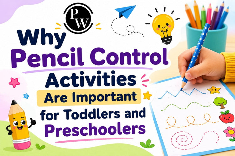 Why Pencil Control Activities Are Important for Toddlers and Preschoolers