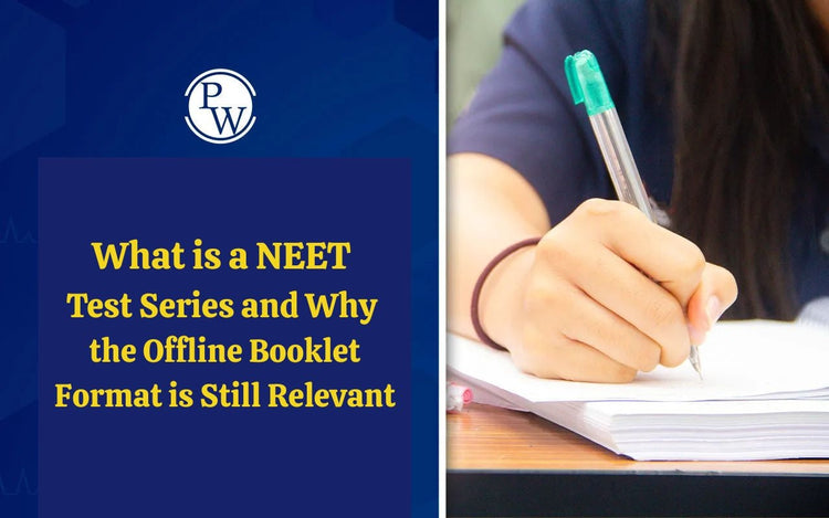 What is a NEET Test Series and Why the Offline Booklet Format is Still Relevant