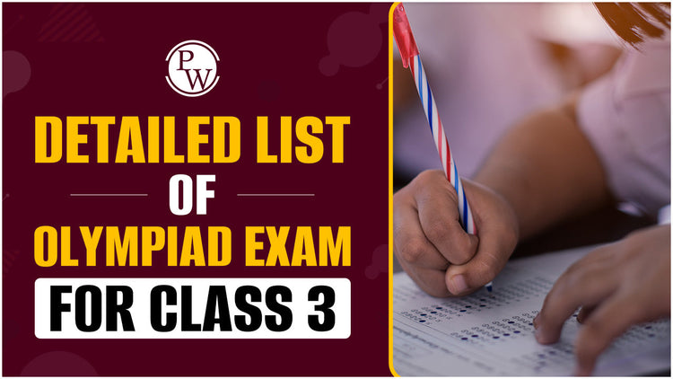 Detailed List of Olympiad Exam for Class 3