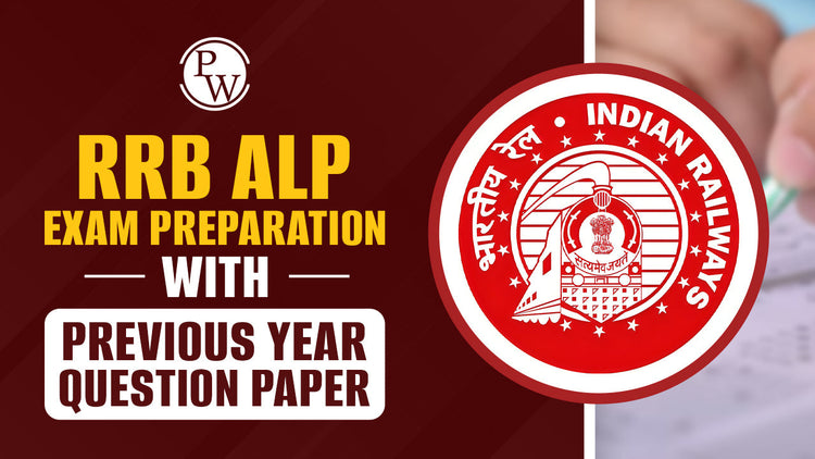 RRB ALP Exam Preparation with Previous Year Question Paper