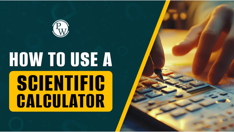How to Use a Scientific Calculator
