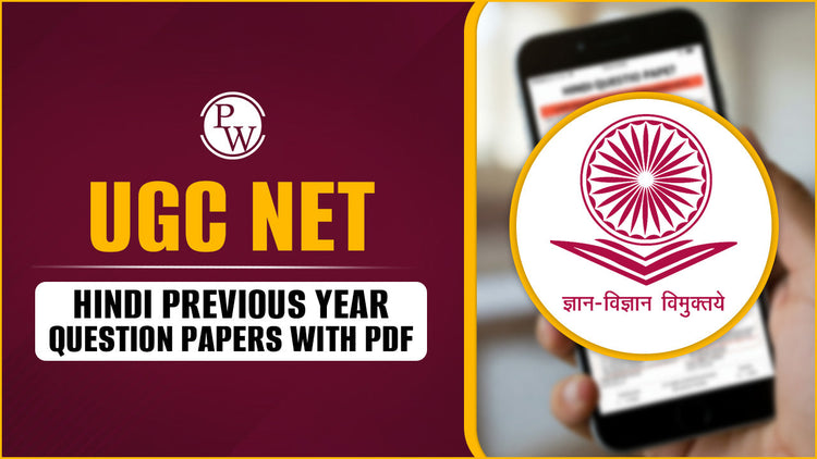UGC NET Hindi Previous Year Question Papers with PDF