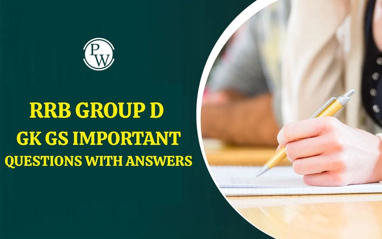 RRB Group D GK GS Important Questions with Answers
