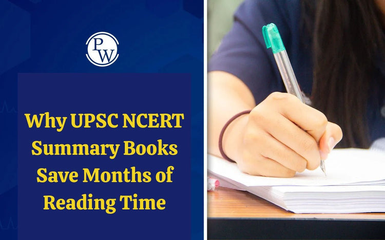 Why UPSC NCERT Summary Books Save Months of Reading Time