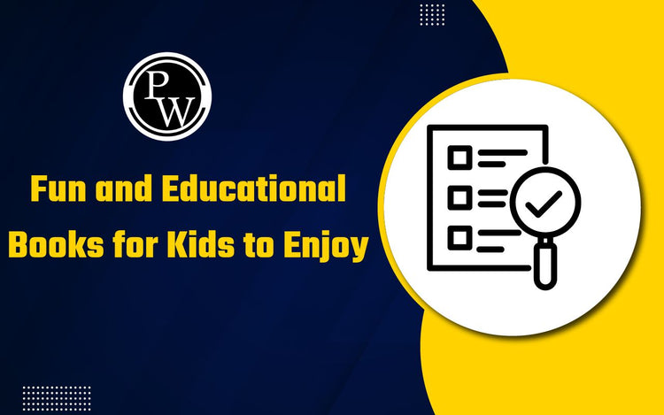 Fun and Educational Books for Kids to Enjoy