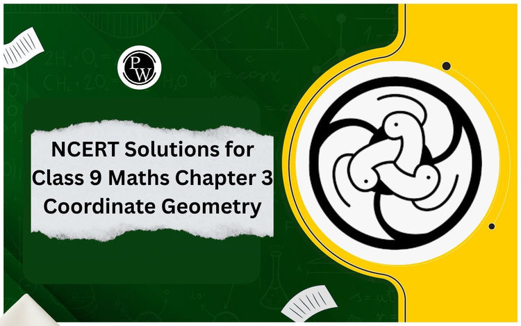 NCERT Solutions for Class 9 Maths Chapter 3 Coordinate Geometry