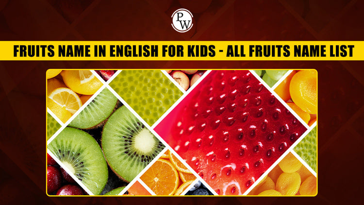 Fruits Name in English for Kids - All Fruits Name List