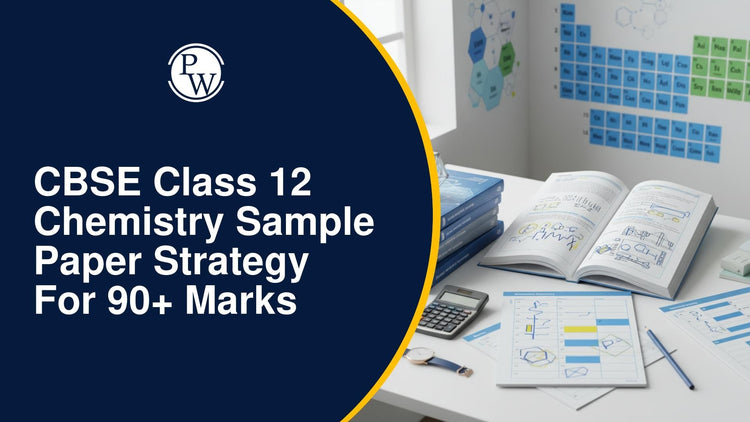 CBSE Class 12 Chemistry Sample Paper