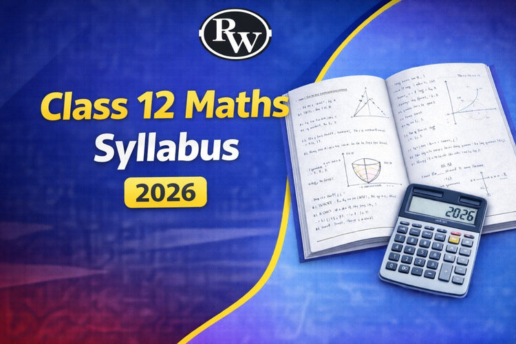 CBSE Class 12 Maths 2026-27 Syllabus, Exam Pattern, Question Paper Design