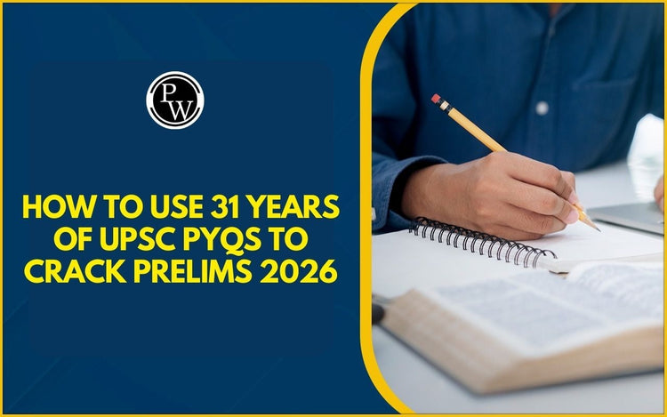 How to Use 31 Years of UPSC PYQs to Crack Prelims 2026