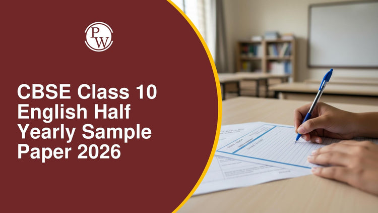 CBSE Class 10 English Half Yearly Sample Paper 2026