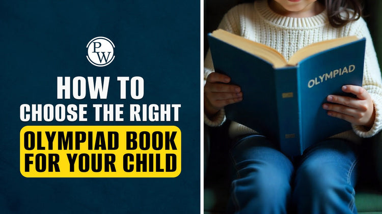 How to Choose the Right Olympiad Book for Your Child?