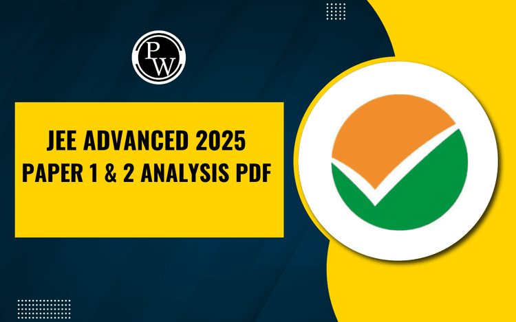 JEE Advanced 2025 Paper 1 and 2 Analysis PDF