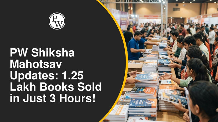 PW Shiksha Mahotsav Updates