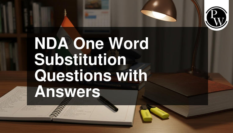 NDA One Word Substitution Questions