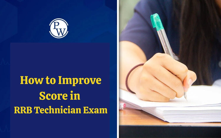 How to Improve Score in RRB Technician Exam