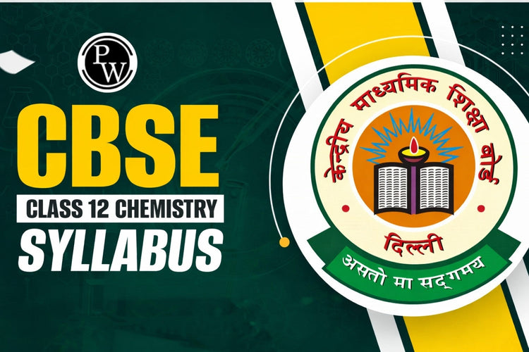 CBSE Class 12 Chemistry Syllabus 2026-27