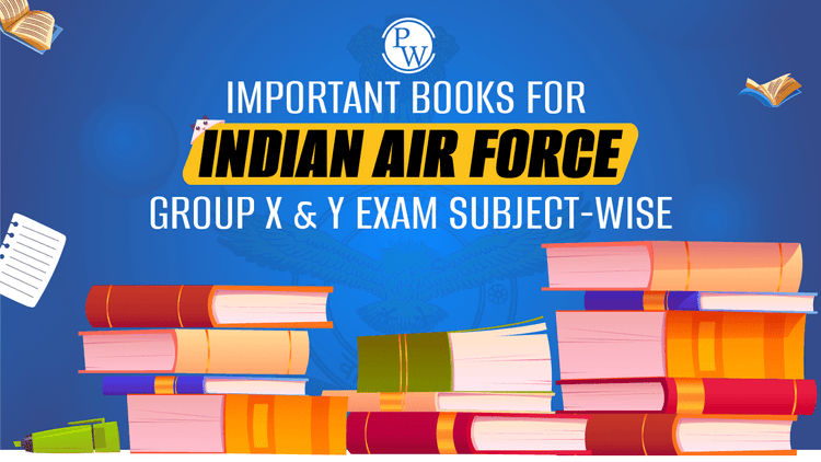 Important Books for Indian Air Force Group X & Y Exam: Subject-wise