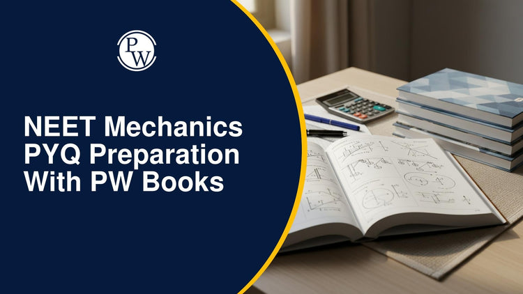 NEET Mechanics PYQ