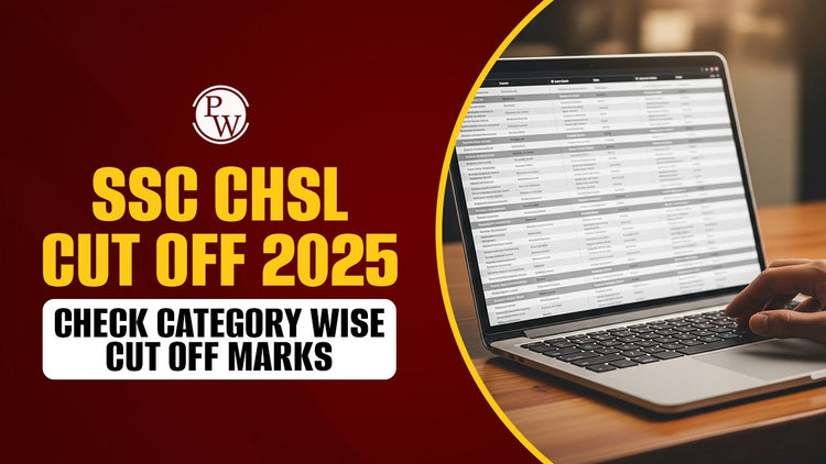 SSC CHSL Cut Off 2025, Check Category Wise Cut Off Marks