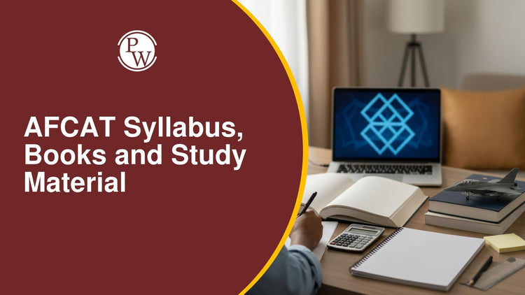 AFCAT Syllabus, Books and Study Material
