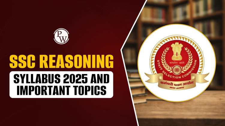 SSC Reasoning Syllabus 2025 and Important Topics