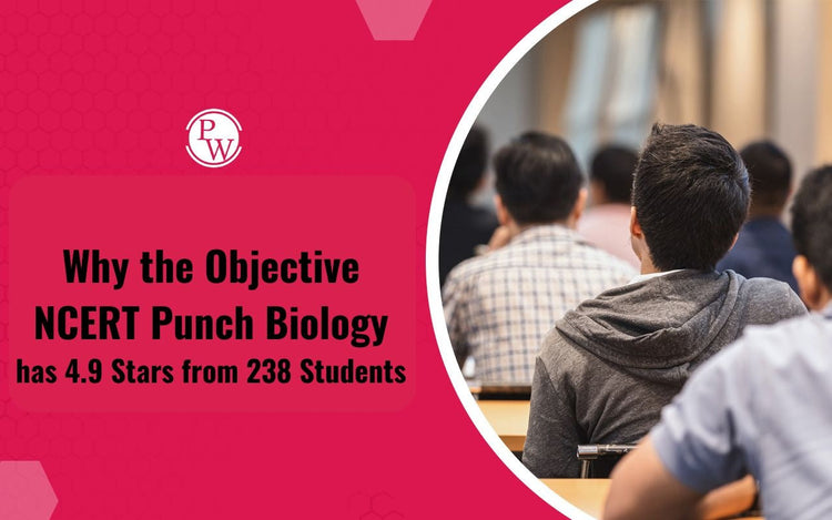 Why the Objective NCERT Punch Biology has 4.9 Stars from 238 Students