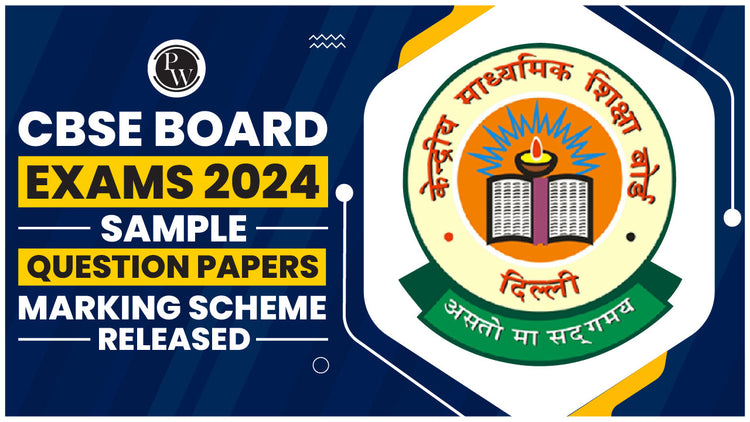 CBSE Board Exams 2024 Date Sheet, Sample Paper, Syllabus, Marking Scheme