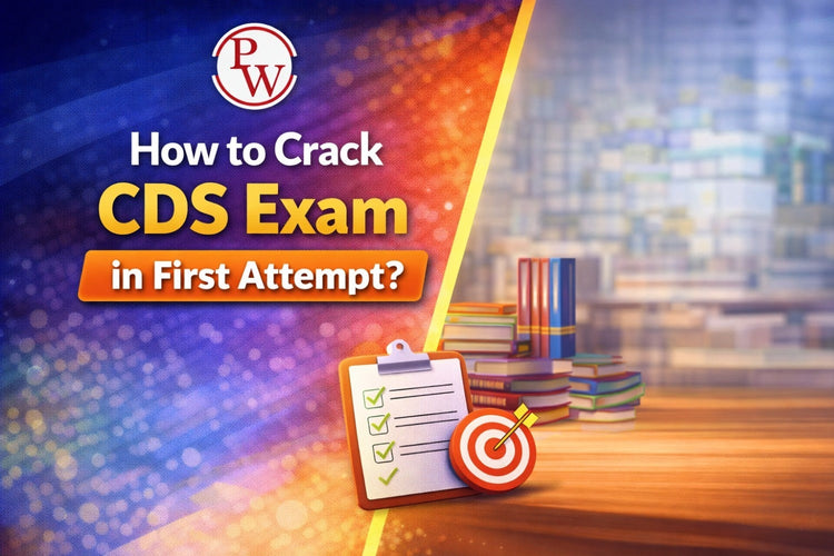 How to Crack CDS Exam in First Attempt?