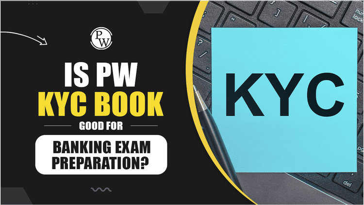 Is PW KYC Books Good for Banking Exam Prep?