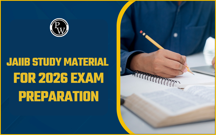 JAIIB Study Material for 2026 Exam Preparation