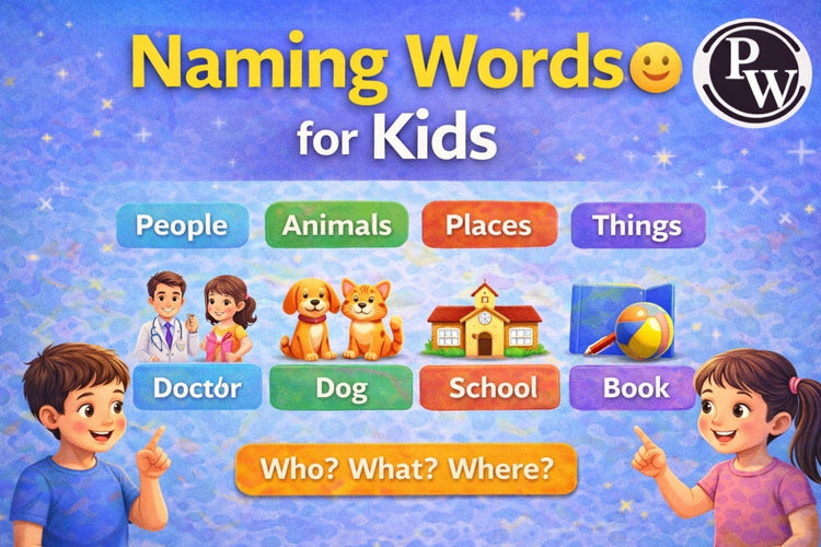 Naming Words for Kids: Learn Nouns Easily
