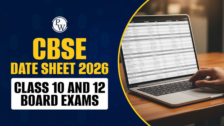 CBSE Date Sheet 2026, Class 10 and 12 Board Exams