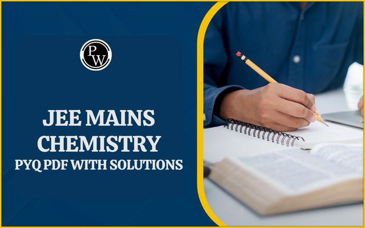 JEE Mains Chemistry PYQ PDF