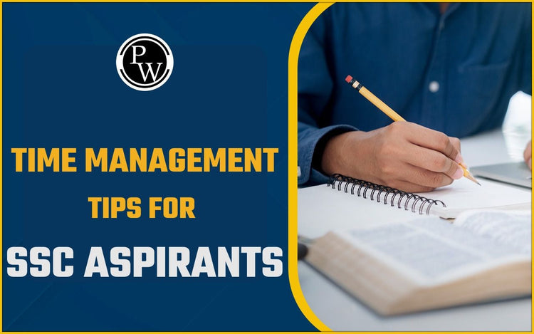 Time Management Tips for SSC Aspirants