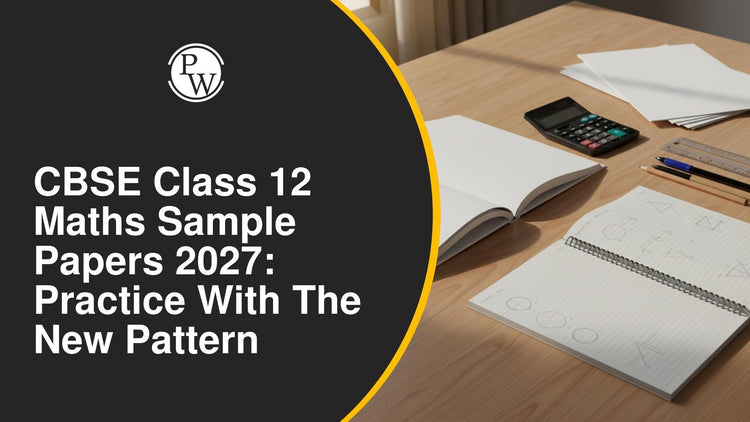 CBSE Class 12 Maths Sample Papers 2027