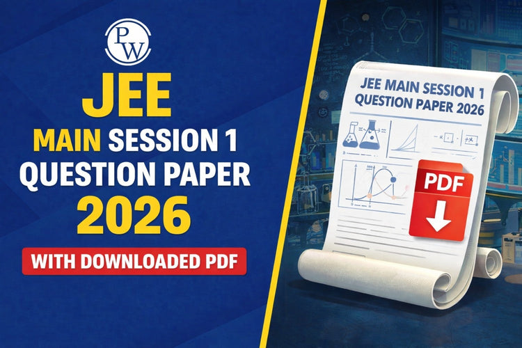 JEE Main Session 1 Question Paper 2026 with Downloaded PDF