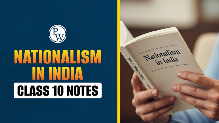 CBSE Class 10 History Notes Chapter 2 Nationalism in India