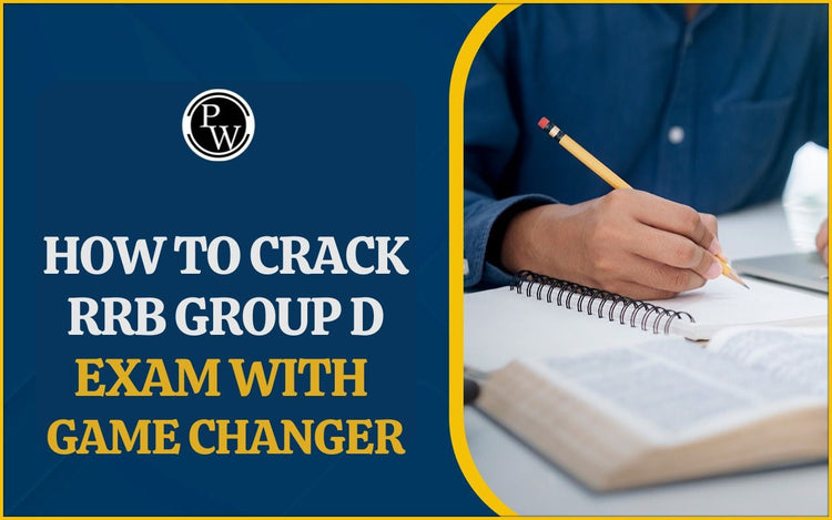 How to Crack RRB Group D Exam with Game Changer